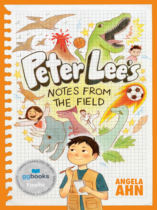 Title details for Peter Lee's Notes from the Field by Angela Ahn - Available